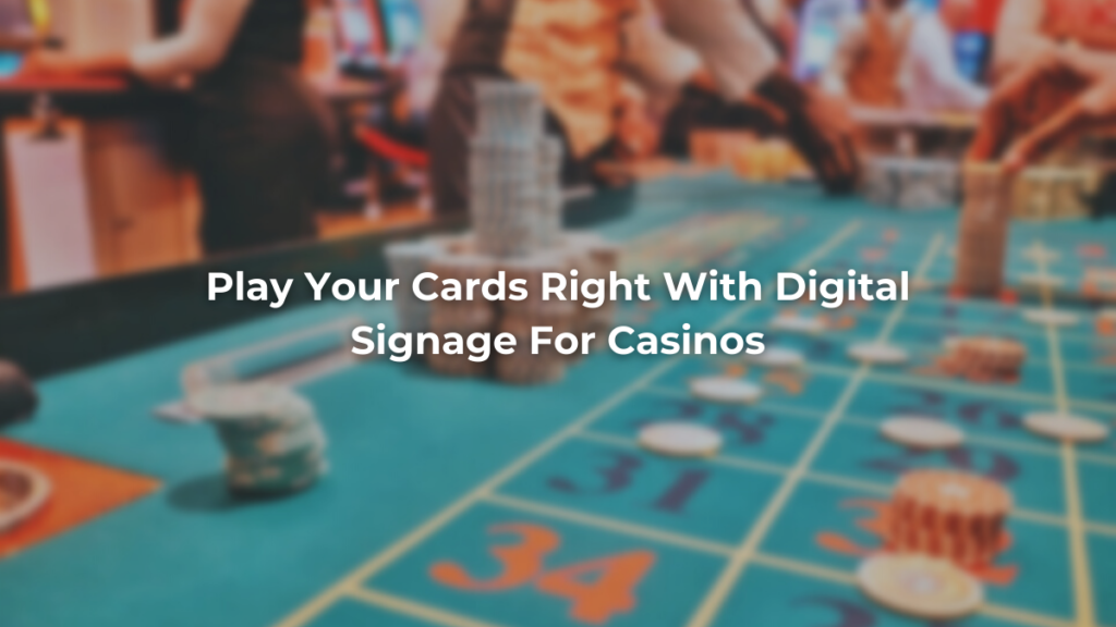 digital signage for casinos header