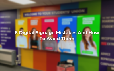 8 Digital Signage Mistakes And How To Avoid Them